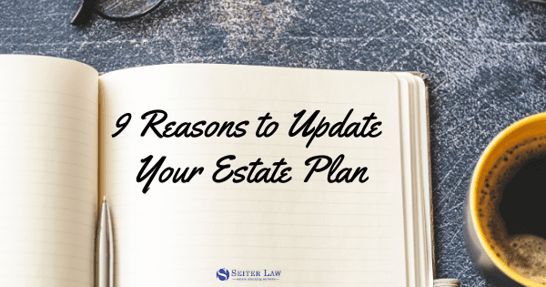 Why should you update your estate plan